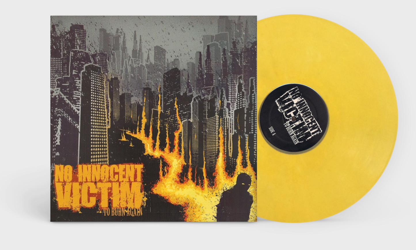 No Innocent Victim - To Burn Again - 12" LP