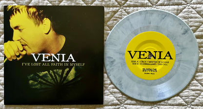 Venia - I’ve Lost All Faith in Myself - 7” EP
