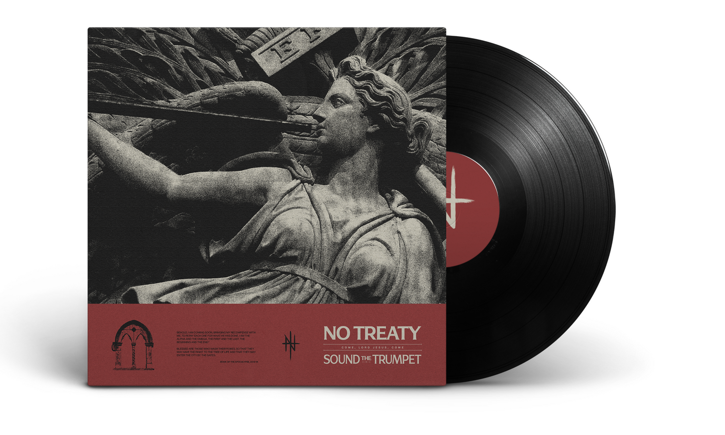 No Treaty - Sound the Trumpet - Deluxe 12" EP