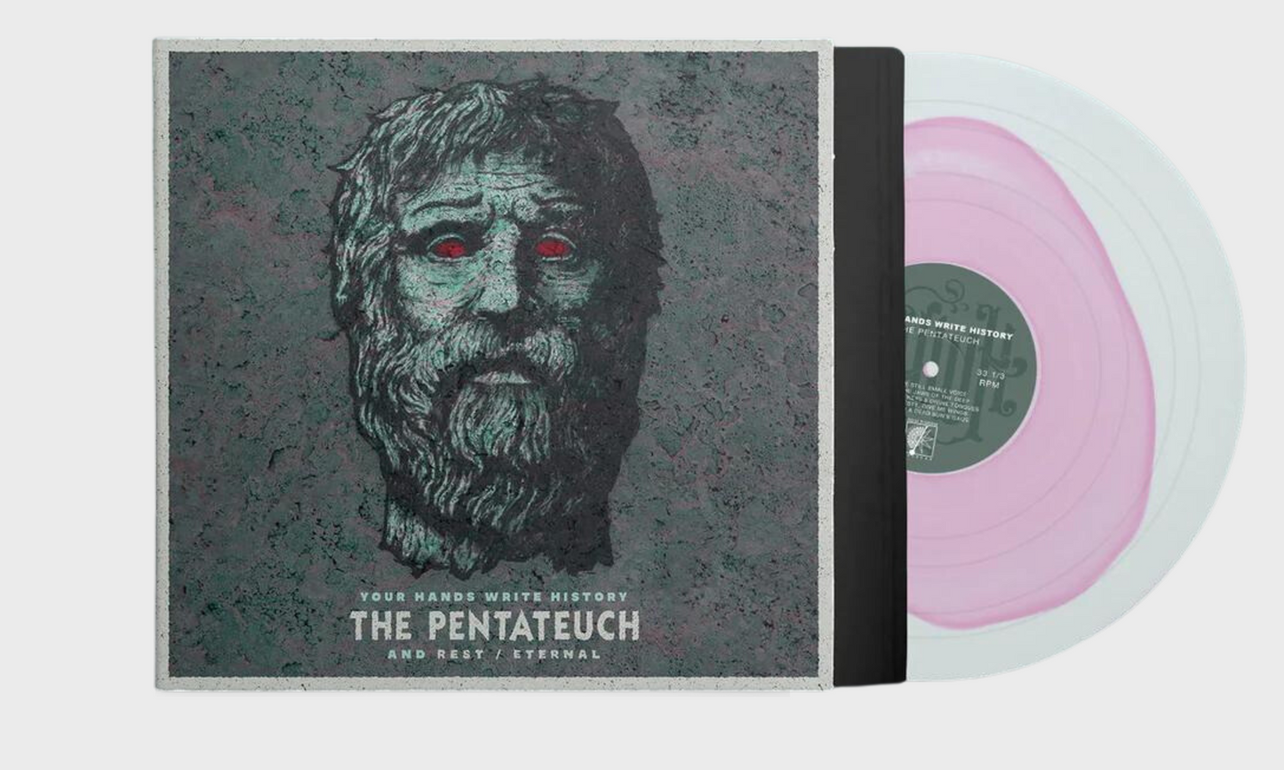 Your Hands Write History - The Pentateuch & Rest / Eternal - 12” LP